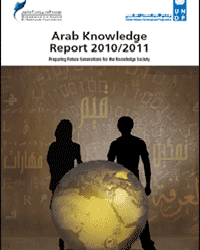 Preparing Future Generations for the Knowledge Society: Arab Knowledge report 2010/2011