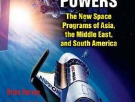 Emerging Space Powers: The New Space Powers of Asia, the Middle East and South America